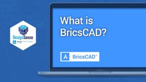 What is BricsCAD?