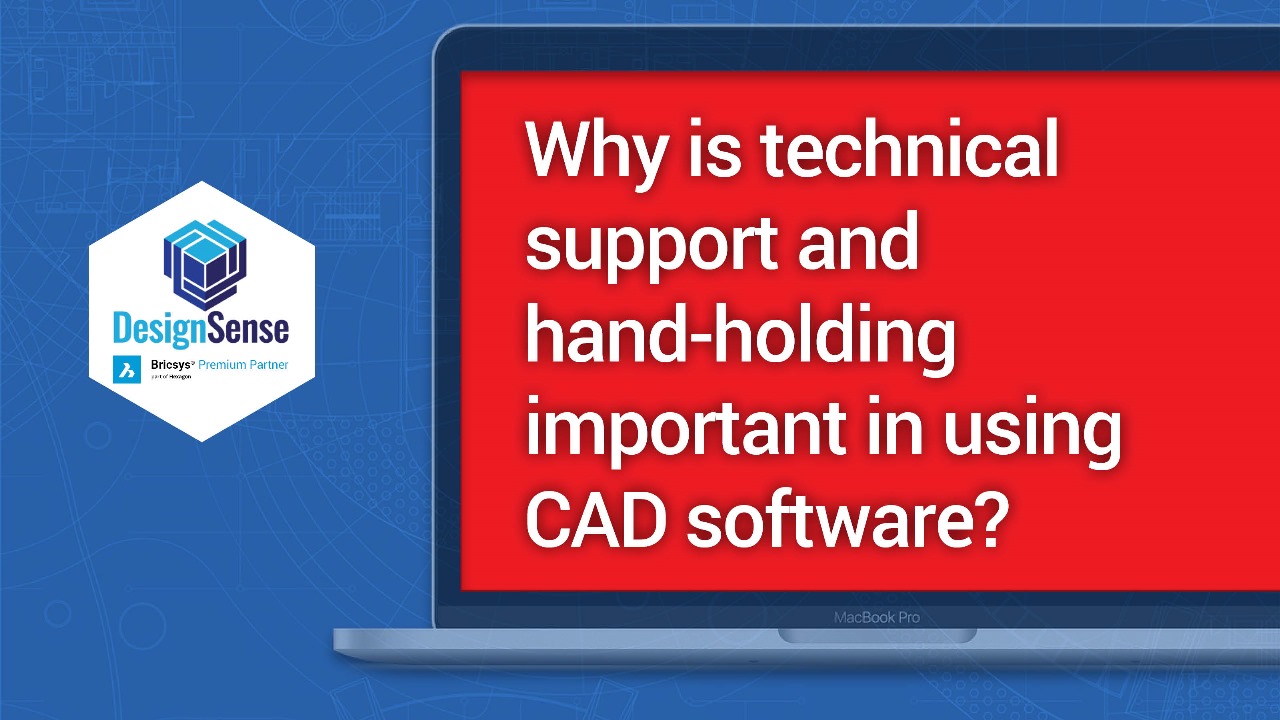 Why is technical support & handholding important 1 wow!